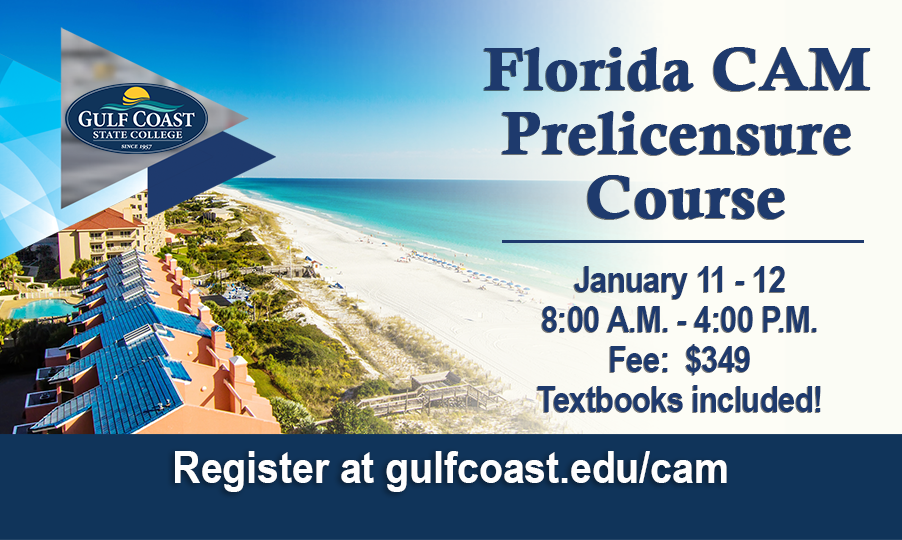 This course serves as the 18-hour required education to obtain a Florida Community Association Manager (CAM) license. Students will learn and understand the Florida CAM licensing requirements, CAM responsibilities, and standards of conduct.